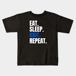 Eat Sleep Knit Repeat Kids T-Shirt